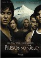 Presos no Gelo - 2006 - Dublado